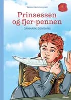 Danmark dengang 5 - Prinsessen og fjerpennen, Blå Læseklub af Søren Elmerdahl Hemmingsen