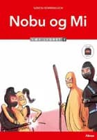 Nobu og Mi, Læs Lydret 2 af Søren Elmerdahl Hemmingsen
