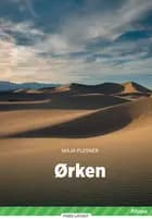 Ørken, Grøn Fagklub af Maja Plesner