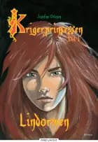 Krigerprinsessen, del 1. Lindormen af Josefine Ottesen
