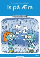 Is på Æra, Læs Lydret 1 af Grete Wiemann Borregaard