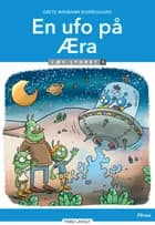 En ufo på Æra, Læs Lydret 1 af Grete Wiemann Borregaard