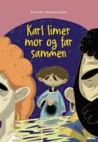 Karl limer mor og far sammen, Blå læseklub af Kenneth Jakobsen Bøye