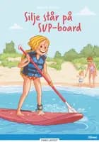 Silje står på SUP board, Blå Læseklub af Bente Risvig