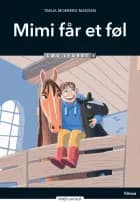Mimi får et føl, Læs Lydret 3 af Tanja Moeberg Madsen