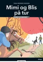 Mimi og Blis på tur, Læs Lydret 3