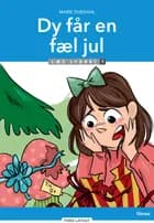 Dy får en fæl jul, Læs Lydret 1 af Marie Duedahl