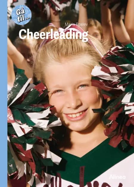 Gå til... Cheerleading, Blå Fagklub af Maria Roslev