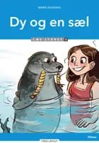 Dy og en sæl, Læs lydret 1 af Marie Duedahl