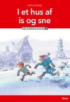 I et hus af is og sne, Læs lydret 2 af Sofie Boysen