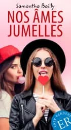 Nos âmes jumelles, ER B af Samantha Bailly