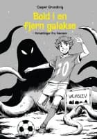 Bold i en fjern galakse - fortællinger fra Væmslev, Rød Læseklub af Casper Grundtvig