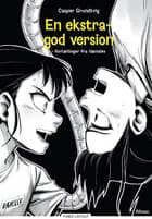 En ekstragod version fortællinger fra Væmslev, Rød Læseklub af Casper Grundtvig