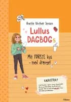 Lullus dagbog 5, Mit første kys - med drenge!, Rød Læseklub af Anette Vinther Jensen
