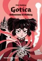 Gotica 1, Velkommen til Midborg, Rød Læseklub af Peter Snejbjerg