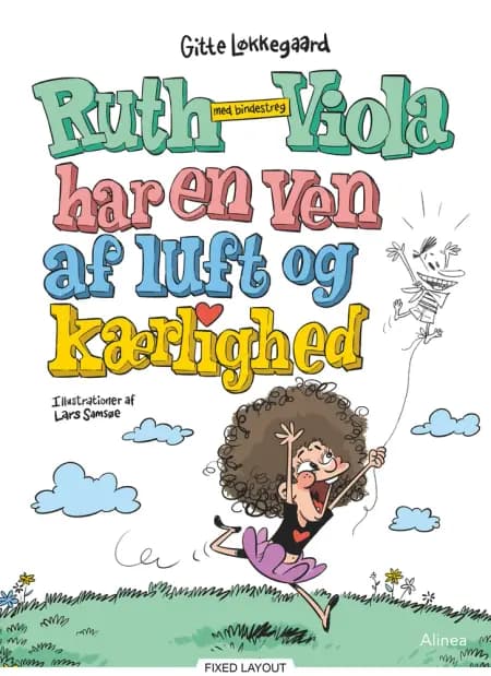 Ruth-Viola med bindestreg har en ven af luft og kærlighed af Gitte Løkkegaard