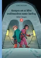 Kampen om at blive troldmandens næste lærling 3, Blå Læseklub af Lone Halkjær