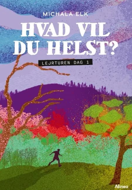 Hvad vil du helst? Lejrturen dag 1, Sort Læseklub af Michala Elk