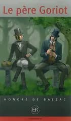 Le père Goriot af Honoré de Balzac