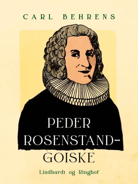 Peder Rosenstand-Goiske af Carl Behrens
