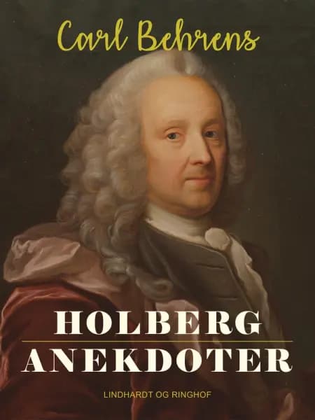 Holberganekdoter af Carl Behrens
