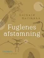 Fuglenes afstamning af Gerhard Heilmann