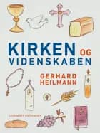Kirken og videnskaben af Gerhard Heilmann