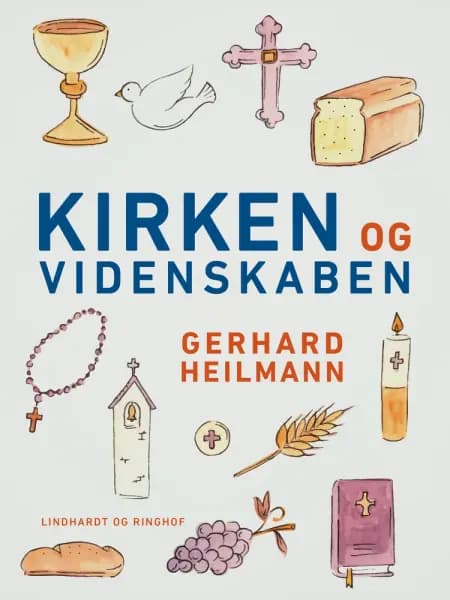 Kirken og videnskaben af Gerhard Heilmann