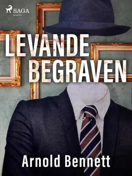 Levande begraven af Arnold Bennett