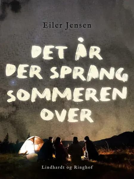 Det år der sprang sommeren over af Eiler Jensen