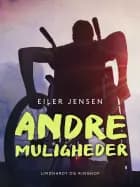 Andre muligheder af Eiler Jensen