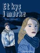 Et kys i mørke af Eiler Jensen