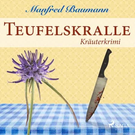Teufelskralle - Kräuterkrimi af Manfred Baumann
