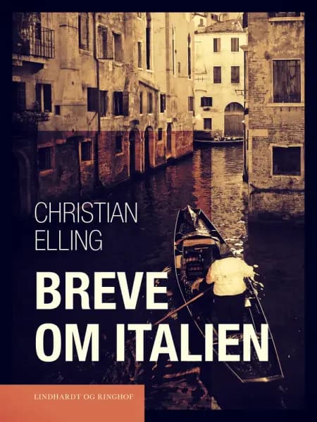 Breve om Italien af Christian Elling