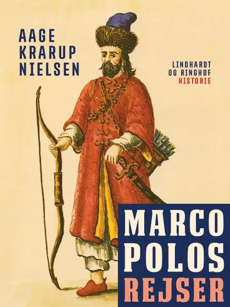 Marco Polos rejser af Aage Krarup Nielsen