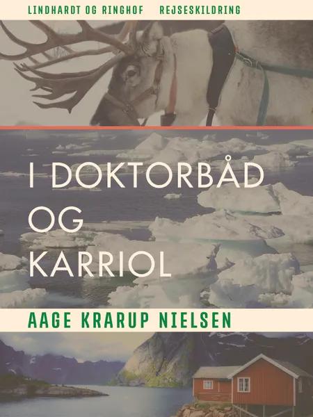 I doktorbåd og karriol af Aage Krarup Nielsen