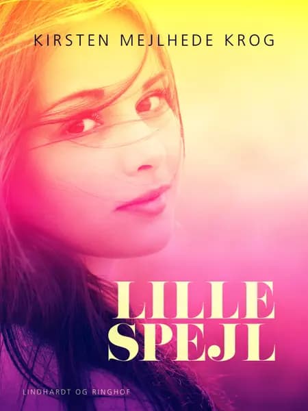 Lille spejl af Kirsten Mejlhede