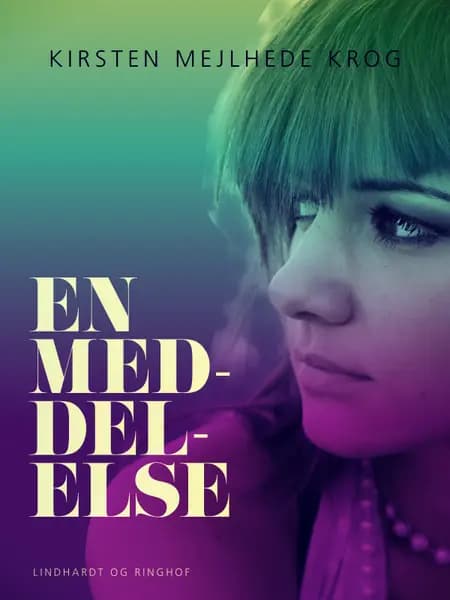 En meddelelse af Kirsten Mejlhede