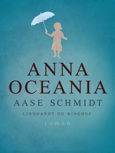 Anna Oceania af Aase Schmidt