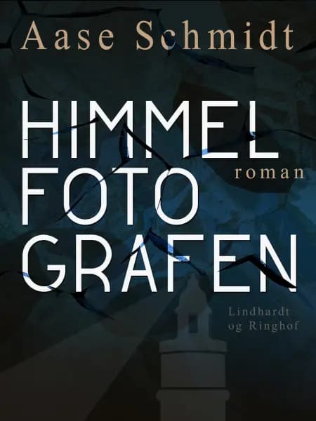 Himmelfotografen af Aase Schmidt