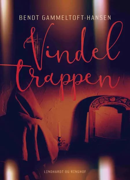 Vindeltrappen af Bendt Gammeltoft Hansen