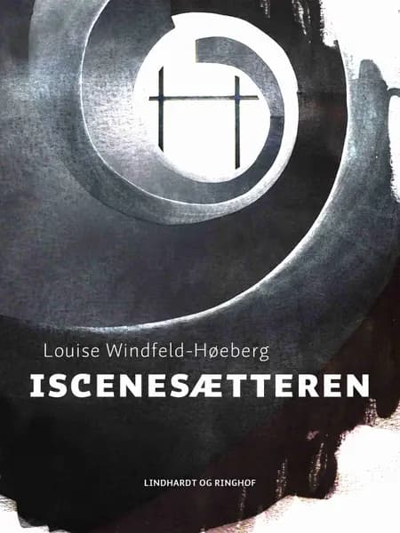 Iscenesætteren af Louise Windfeldt