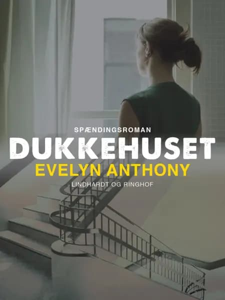 Dukkehuset af Evelyn Anthony