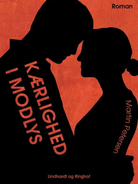 Kærlighed i modlys af Martin Petersen