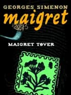 Maigret tøver af Georges Simenon