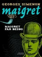 Maigret får besøg af Georges Simenon