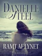Ramt af lynet af Danielle Steel