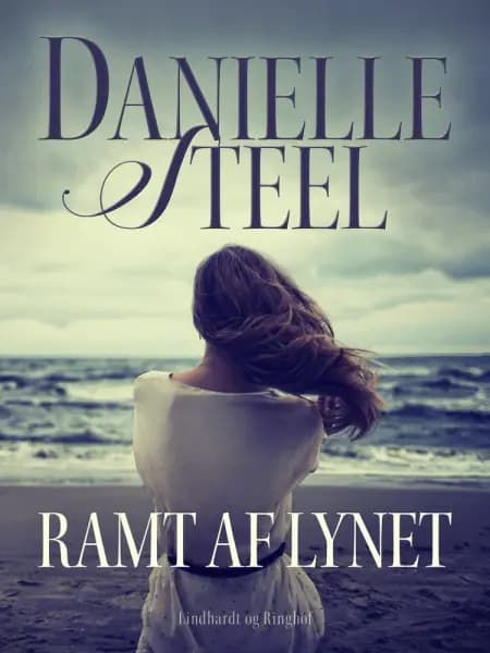 Ramt af lynet af Danielle Steel