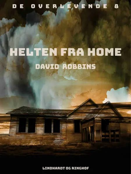 Helten fra Home af David Robbins