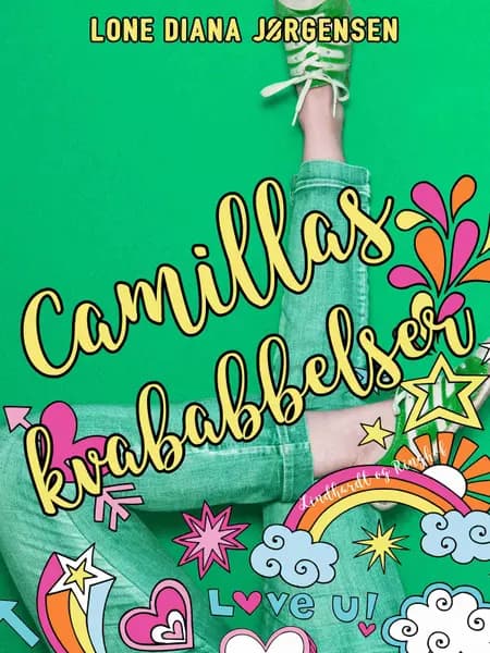 Camillas kvababbelser af Lone Diana Jørgensen